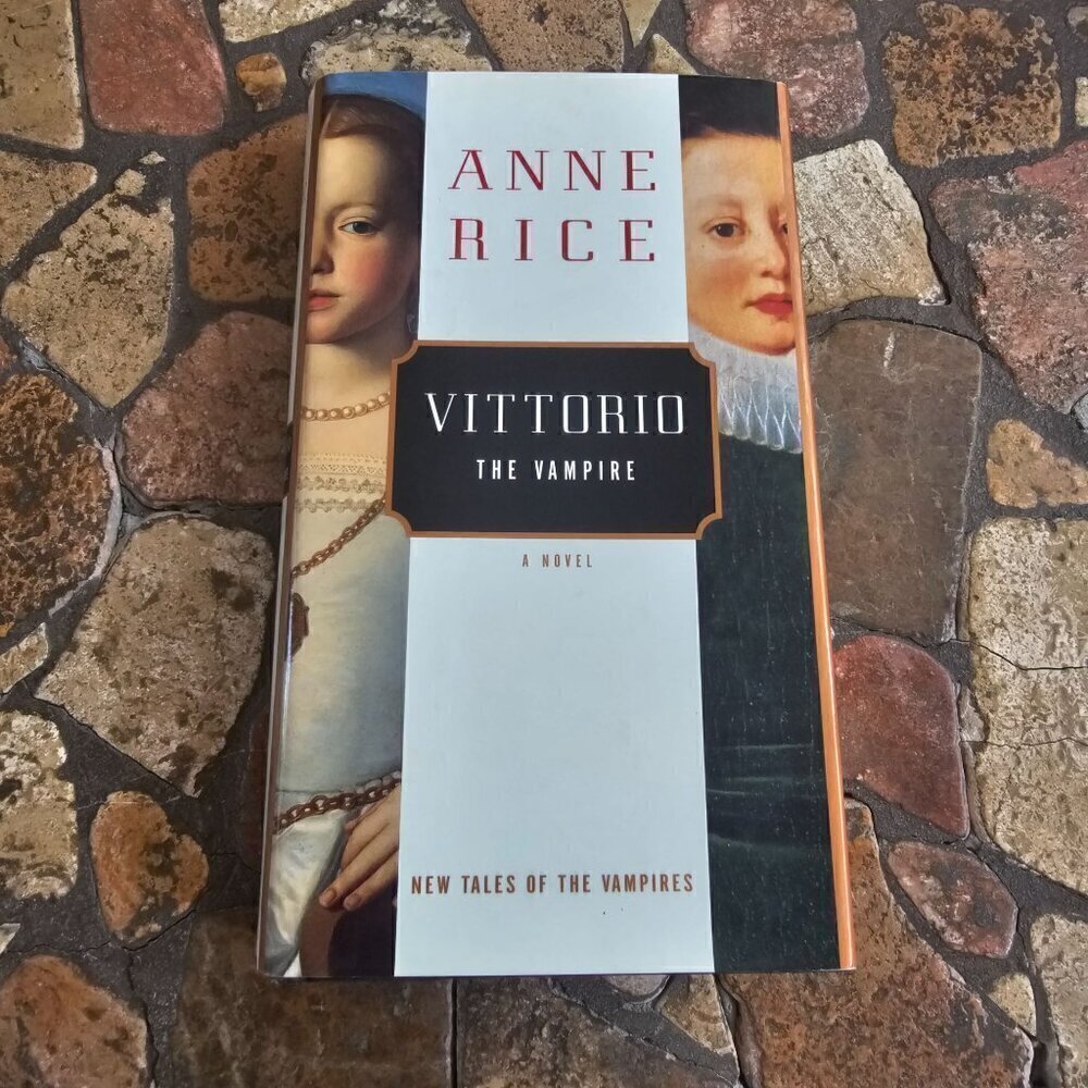 Anne Rice "Vittorio The Vampire" First edition Hardcover Book